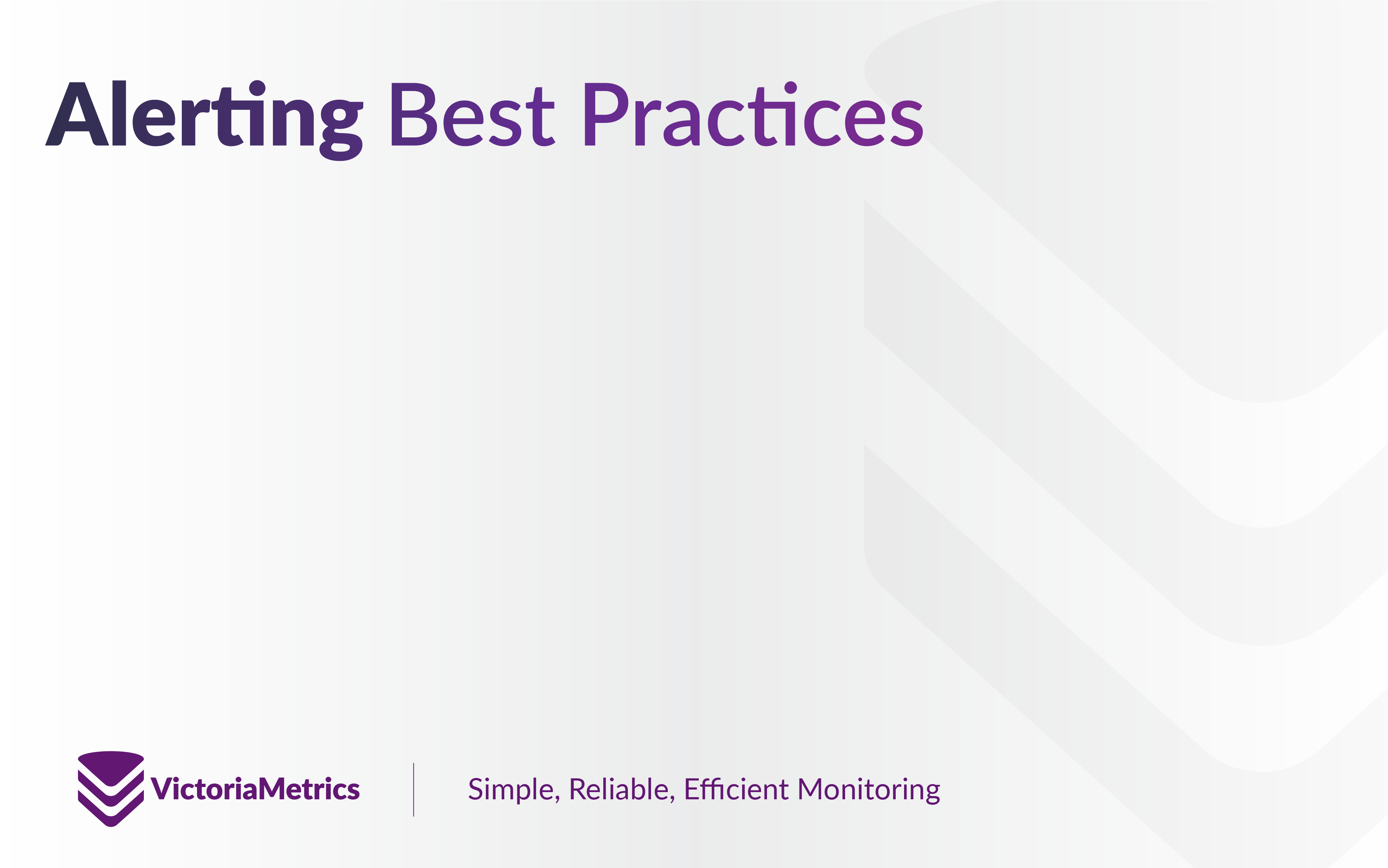 Alerting Best Practices