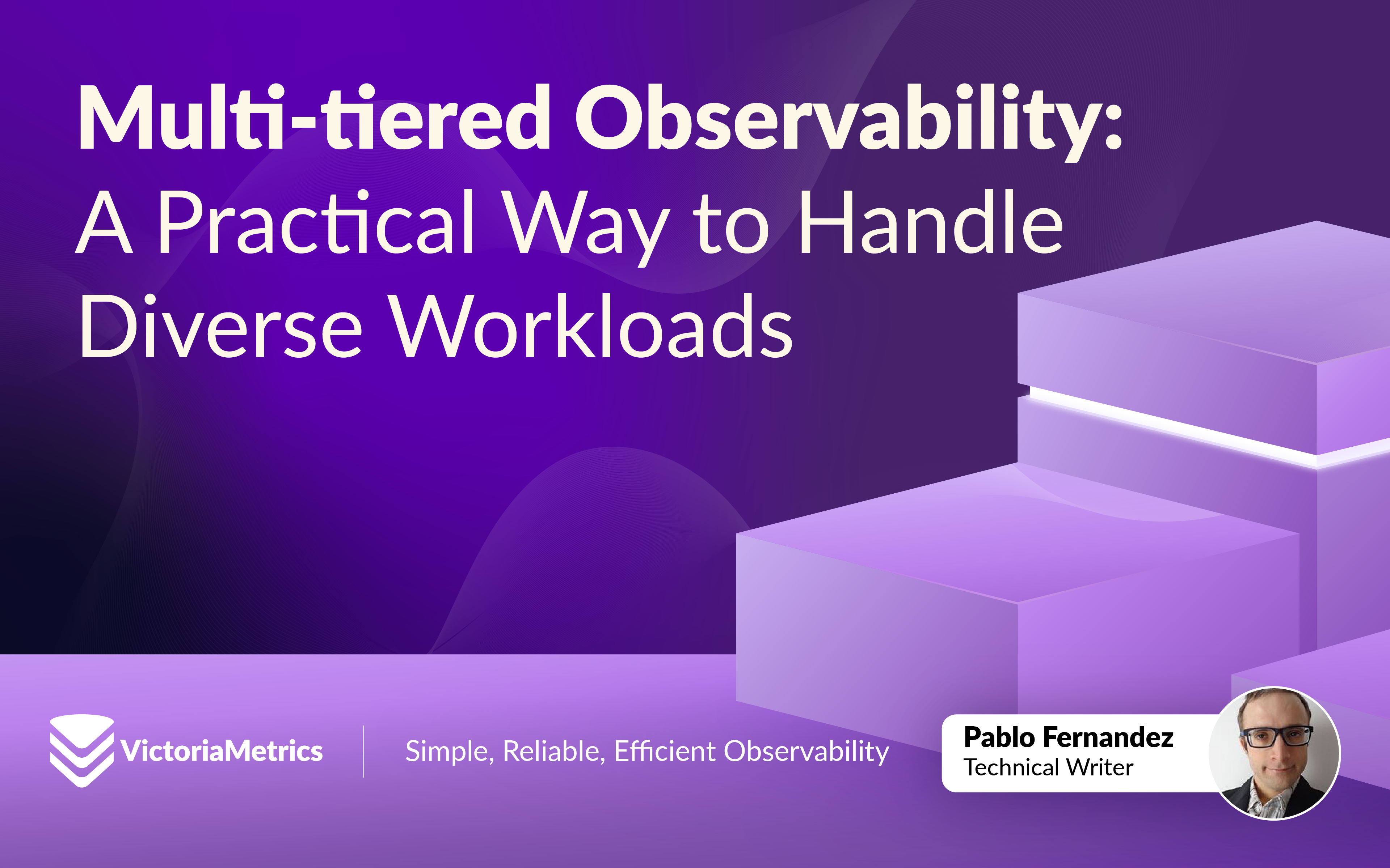 Multi-tiered Observability: A Practical Way to Handle Diverse Workloads