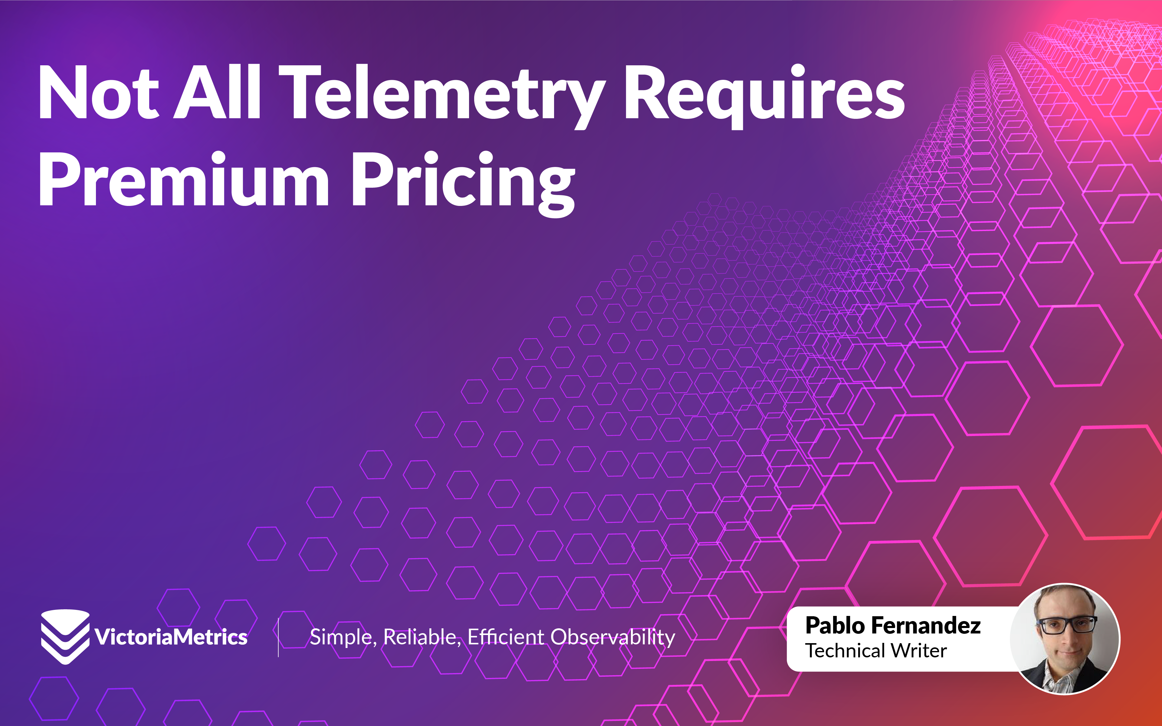 Not All Telemetry Requires Premium Pricing