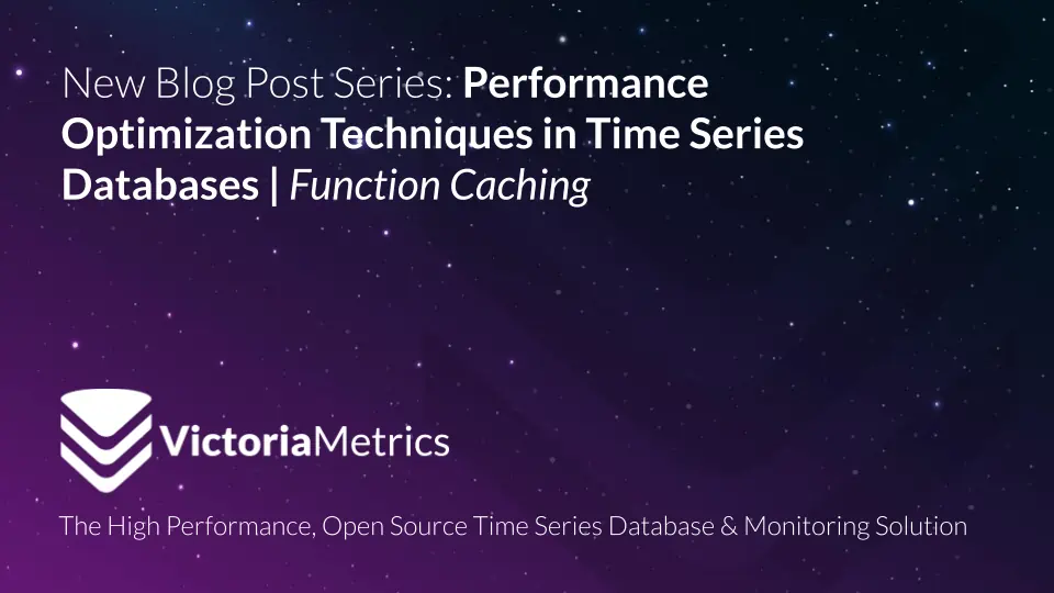 Performance optimization techniques in time series databases: function caching