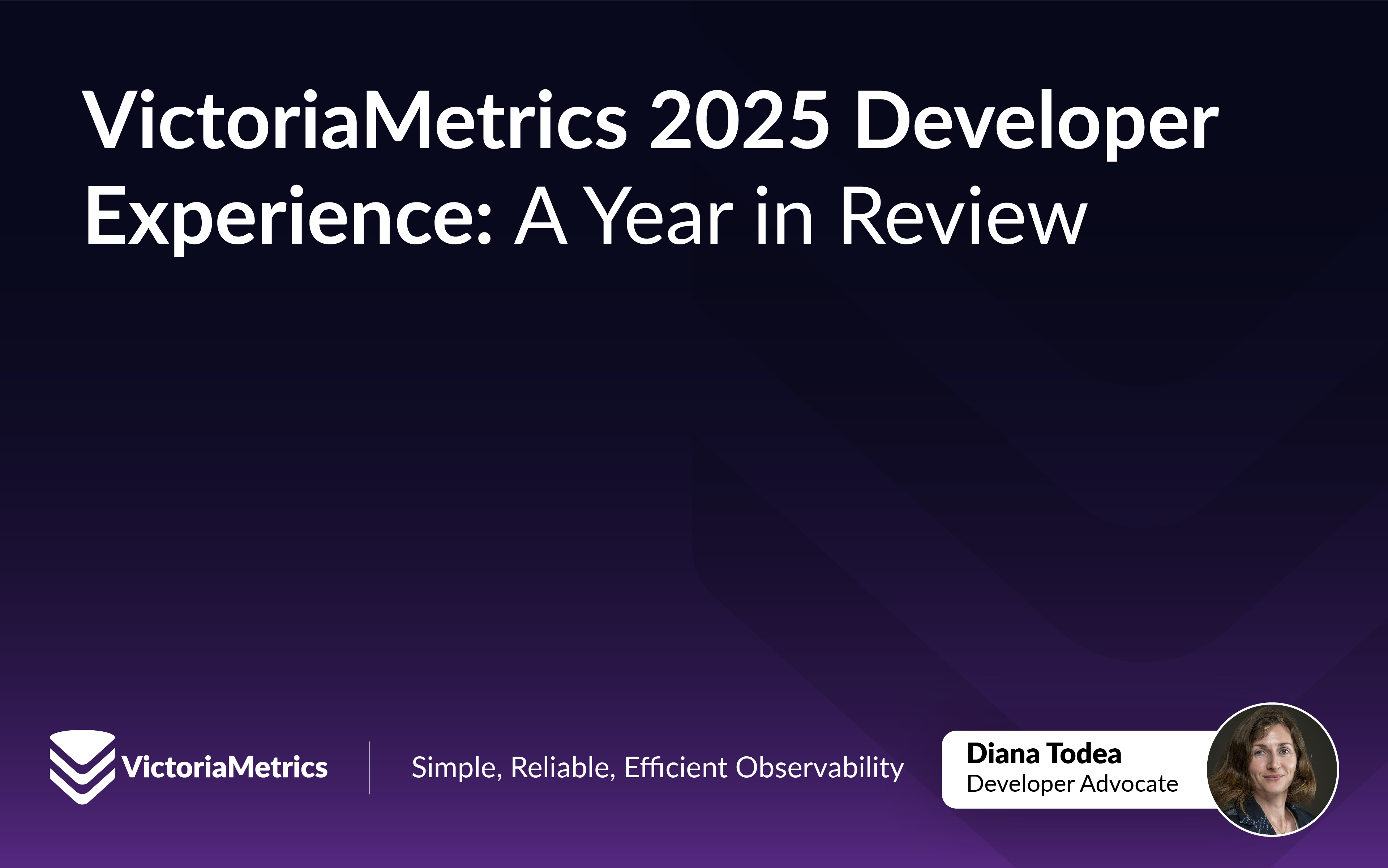 VictoriaMetrics 2025 Developer Experience: A Year in Review