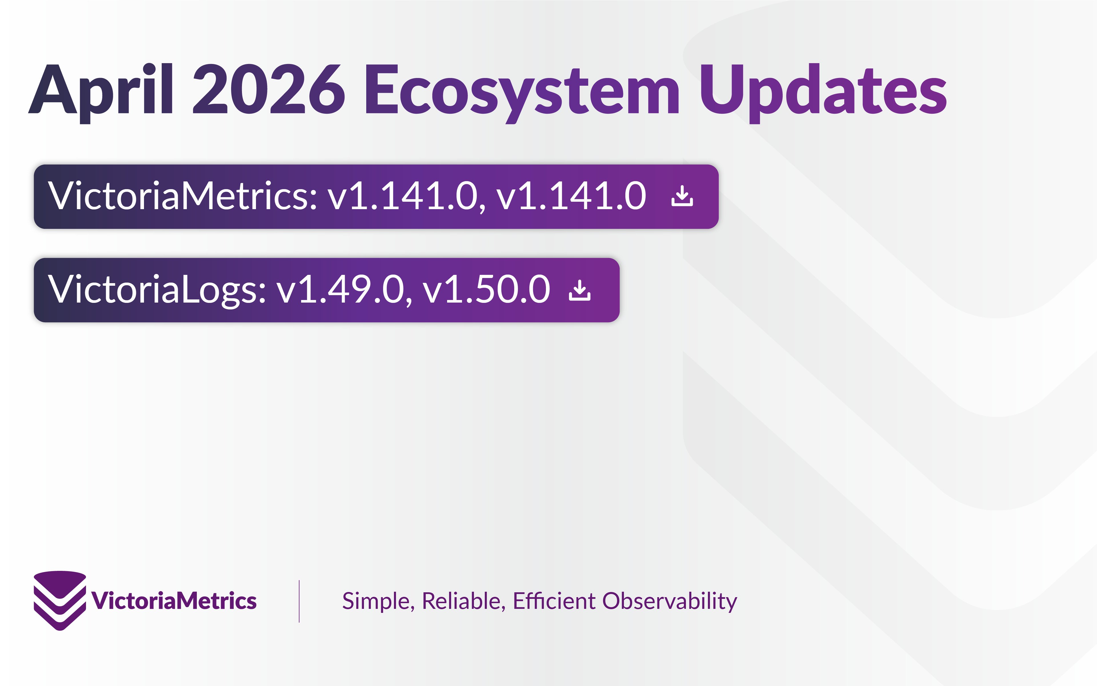 VictoriaMetrics April 2026 Ecosystem Updates