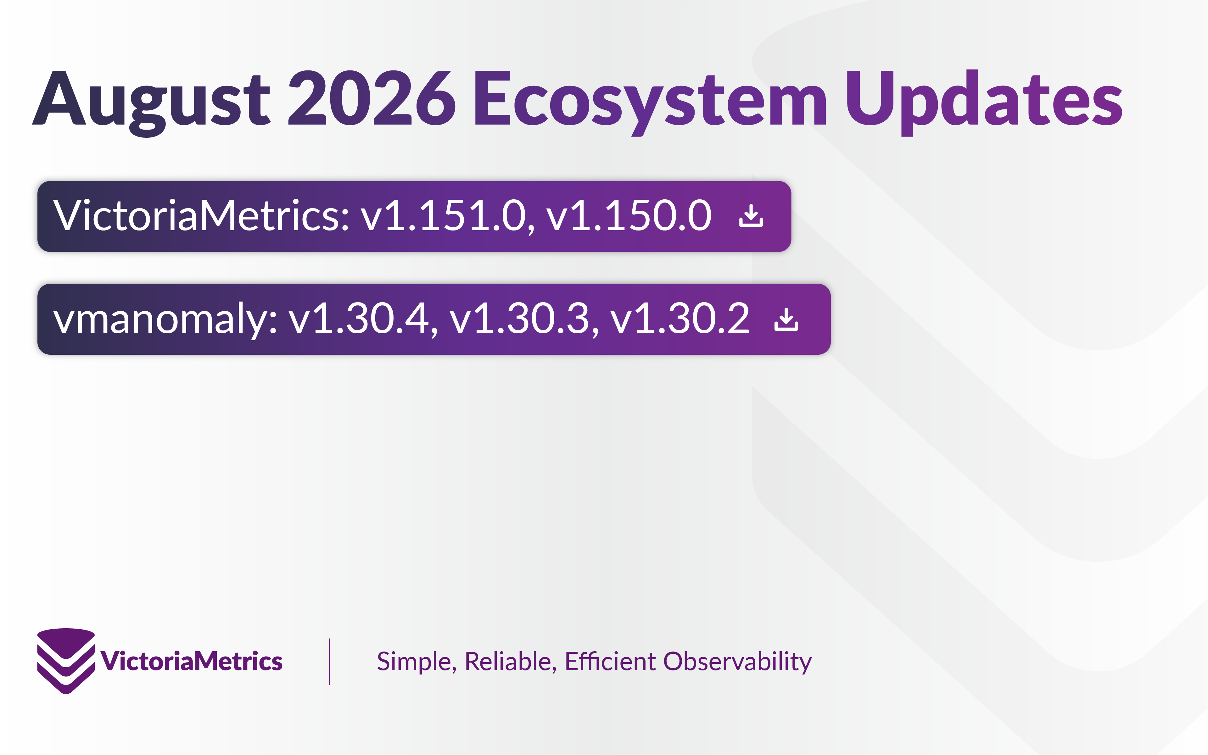 VictoriaMetrics August 2026 Ecosystem Updates