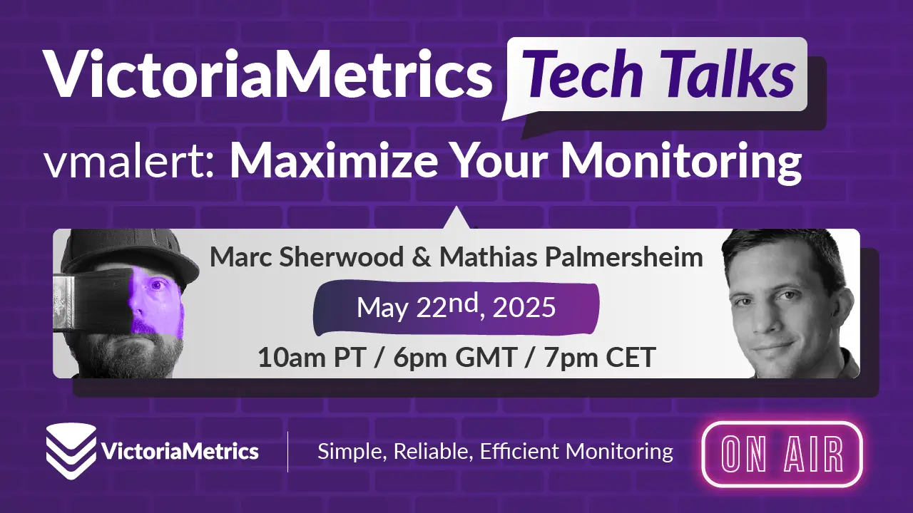 vmalert: Maximize Your Monitoring